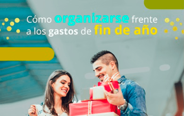 Organiza tus Gastos de Fin de Año y mantén tus finanzas saludables